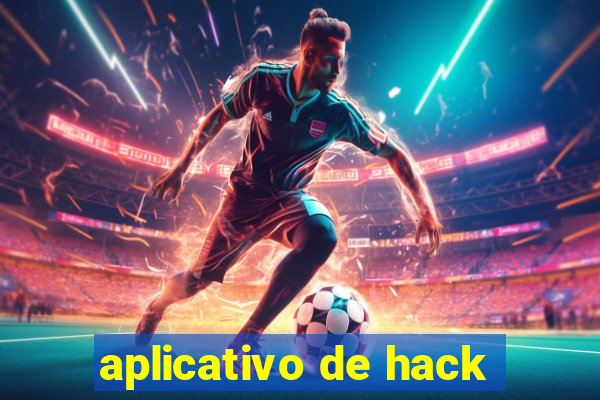 aplicativo de hack